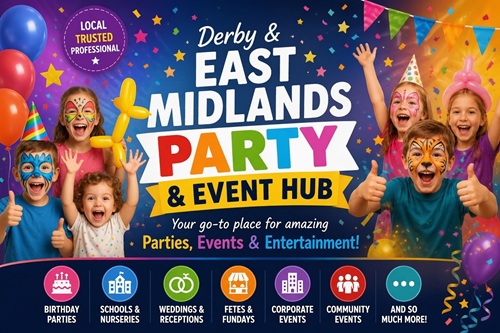 Taking the stress out of planning! Find Derby’s best village halls, wedding venues, party timelines for parents, and trusted local East Midlands entertainment.
